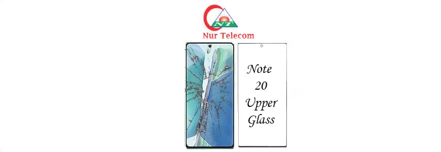 Samsung note 20 display upper glass change