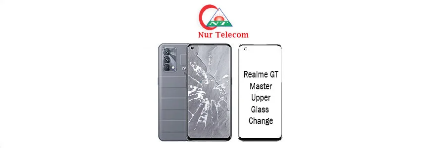 Realme GT Master display broken upper glass change