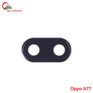Oppo A77 Camera Glass Lens Price in Bangladesh