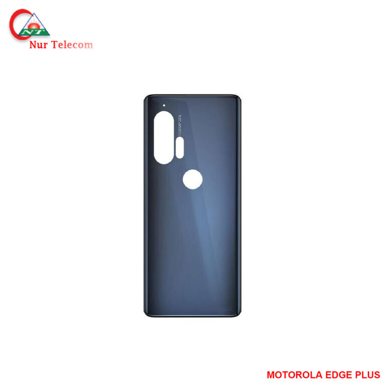 Motorola Edge Plus battery backshell price in Bangladesh Nur