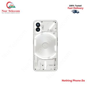 Nothing Phone 2a Battery Backshell Price In BD